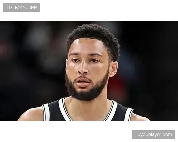 篮网队更新伤病报告,西蒙斯赛季报销,将接受背部微创手术 篮网队更新伤病报告,西蒙斯赛季报销,将接受背部微创手术