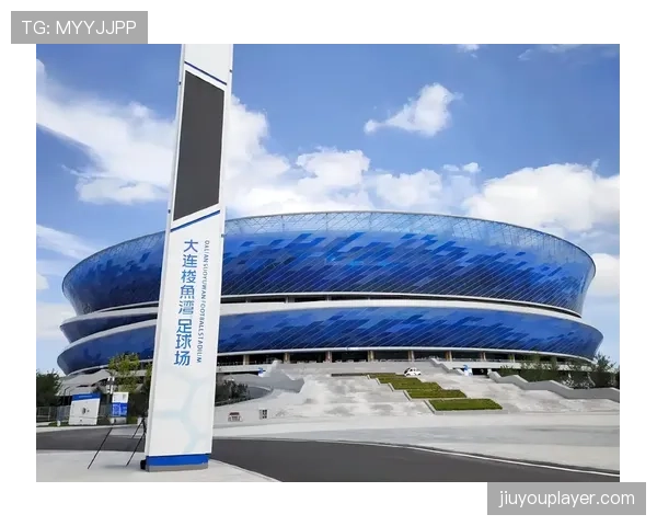 专业足球场建设潮:大连、重庆新主场预计2027年竣工 专业足球场建设潮:大连、重庆新主场预计2027年竣工